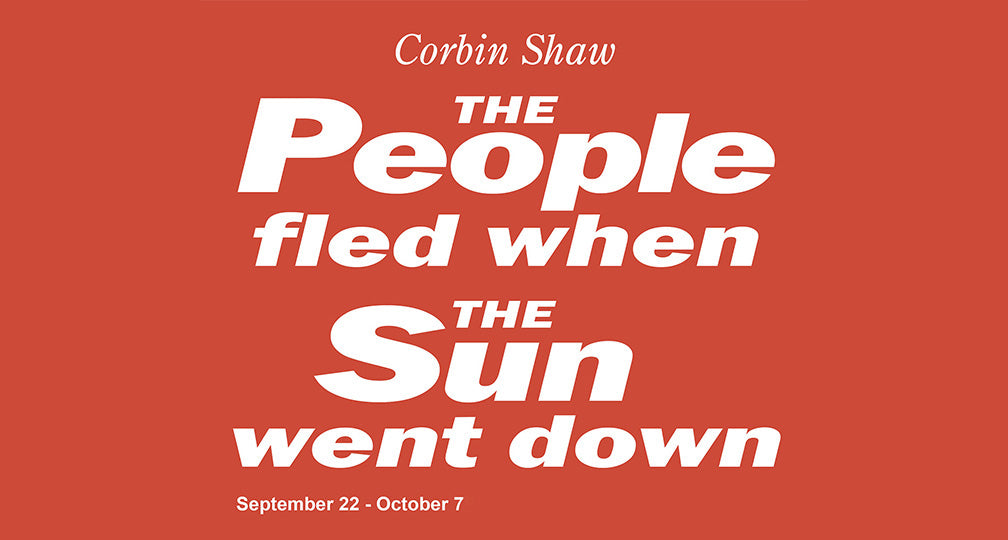 The People Fled When The Sun Went Down