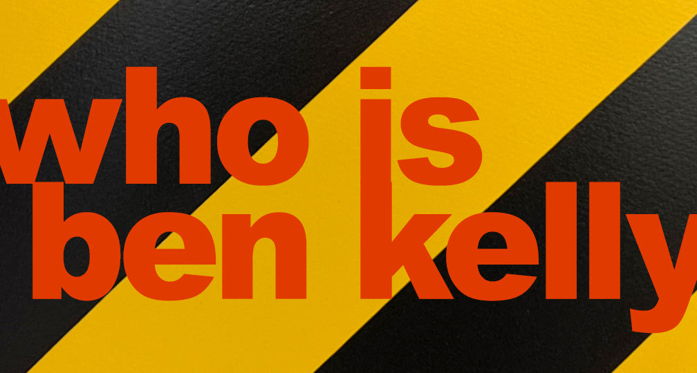 Who is Ben Kelly?