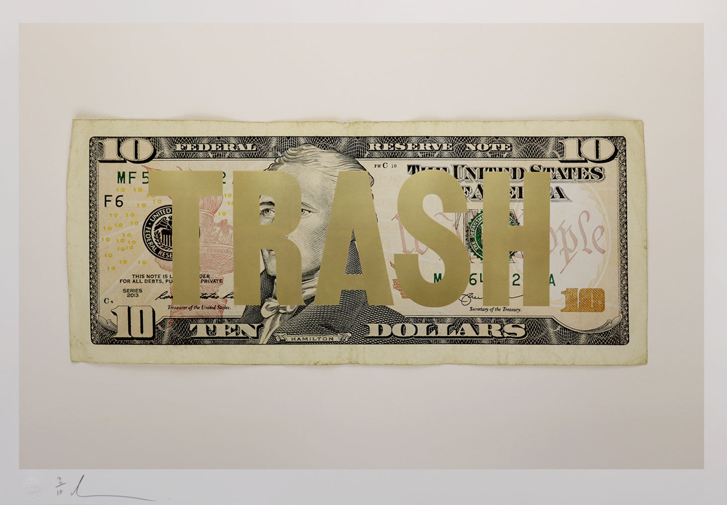 Trash Dollar Print Edition (Gold Leaf)