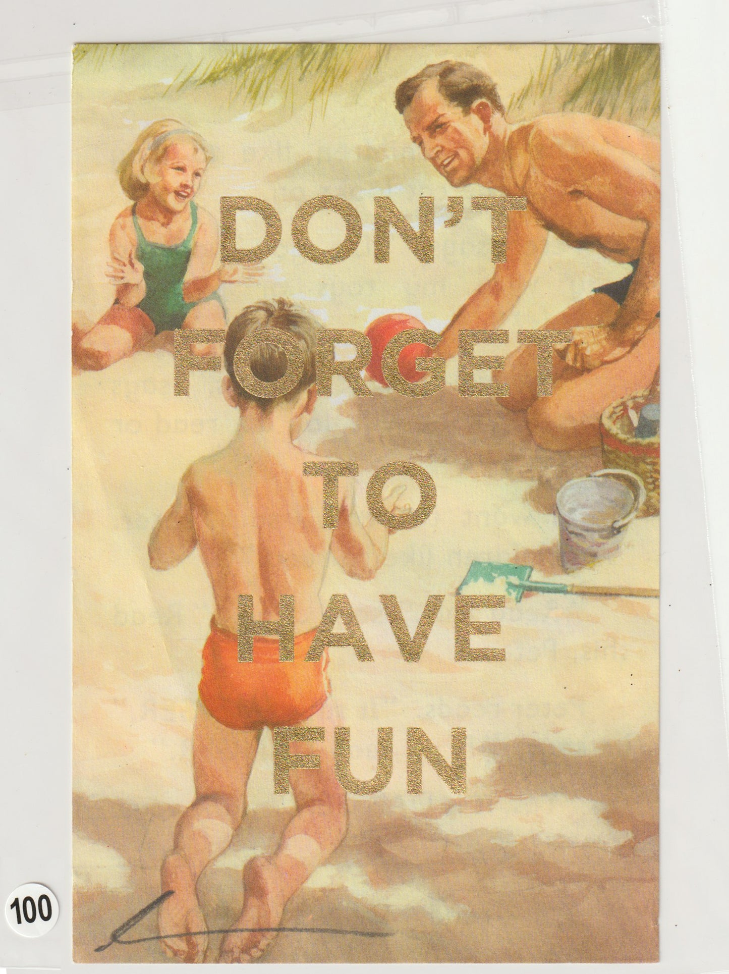 Don't Forget To Have Fun