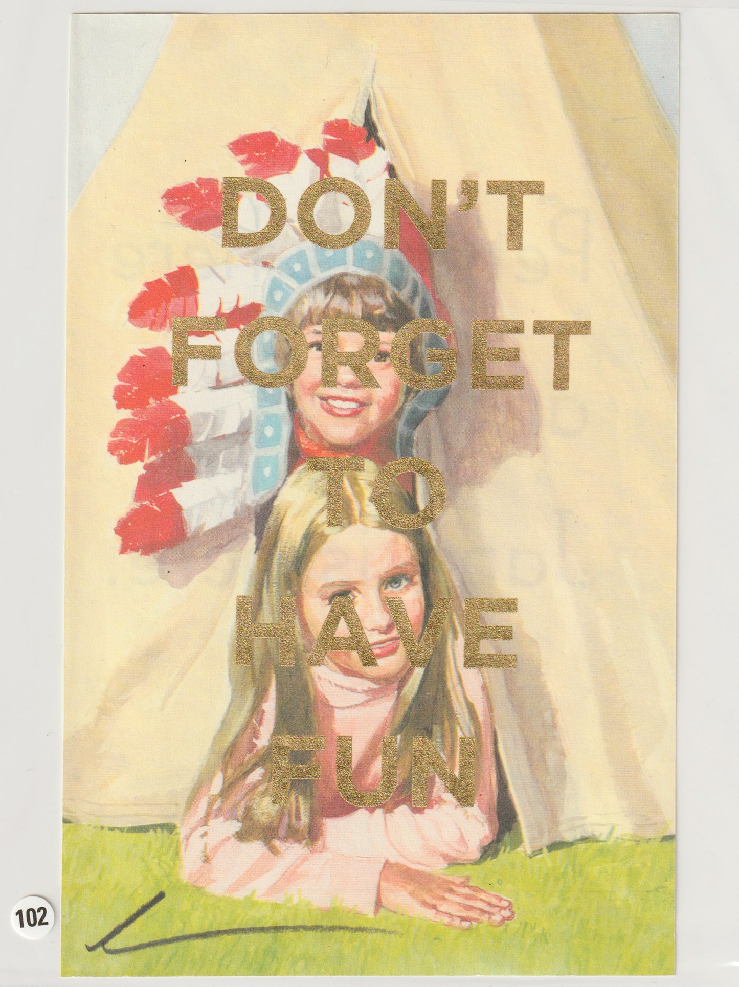 Don't Forget To Have Fun