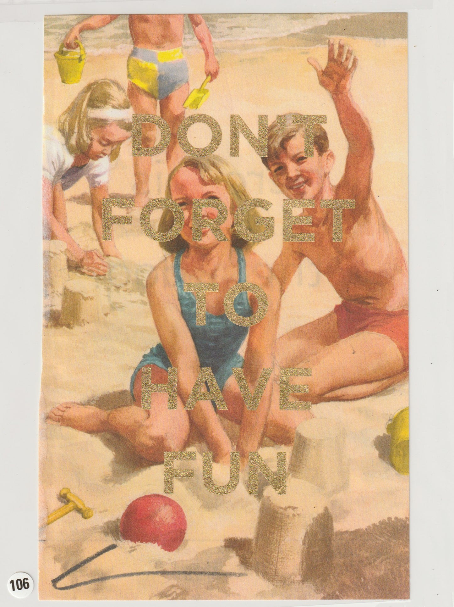 Don't Forget To Have Fun