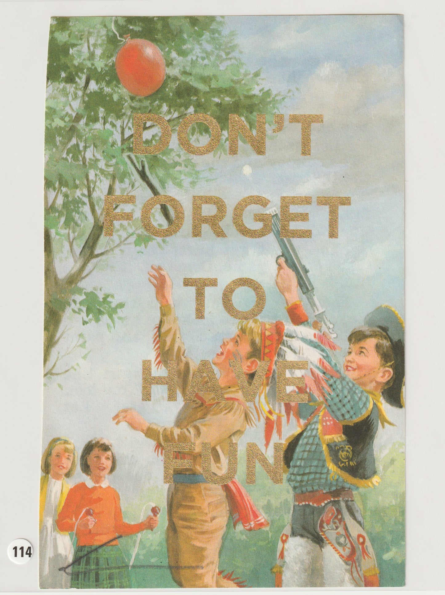 Don't Forget To Have Fun