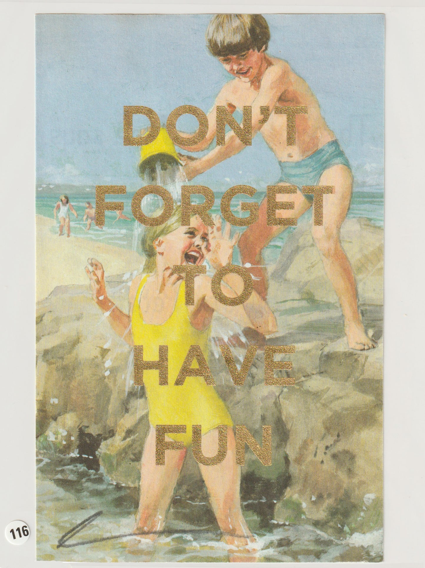 Don't Forget To Have Fun