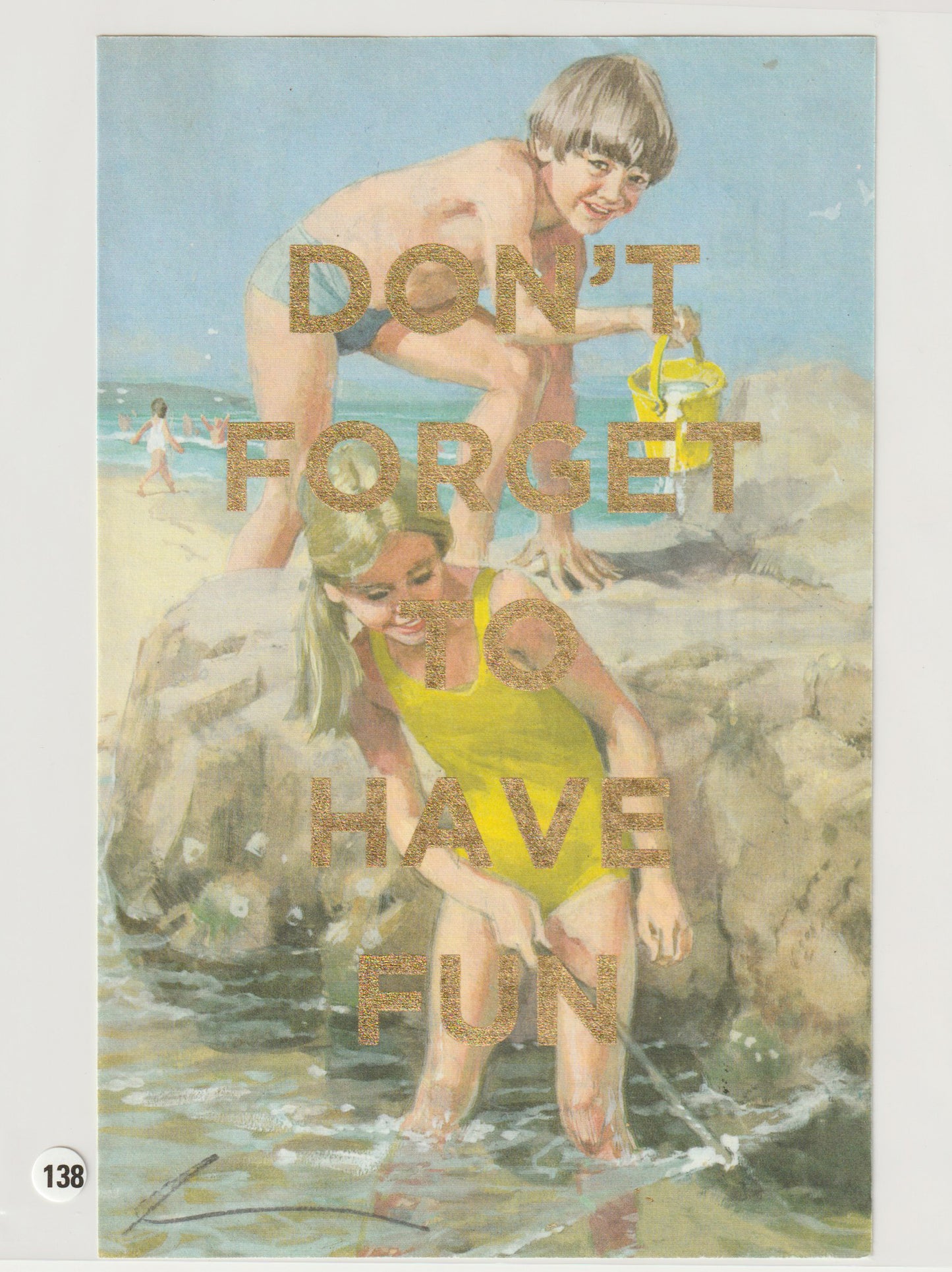 Don't Forget To Have Fun