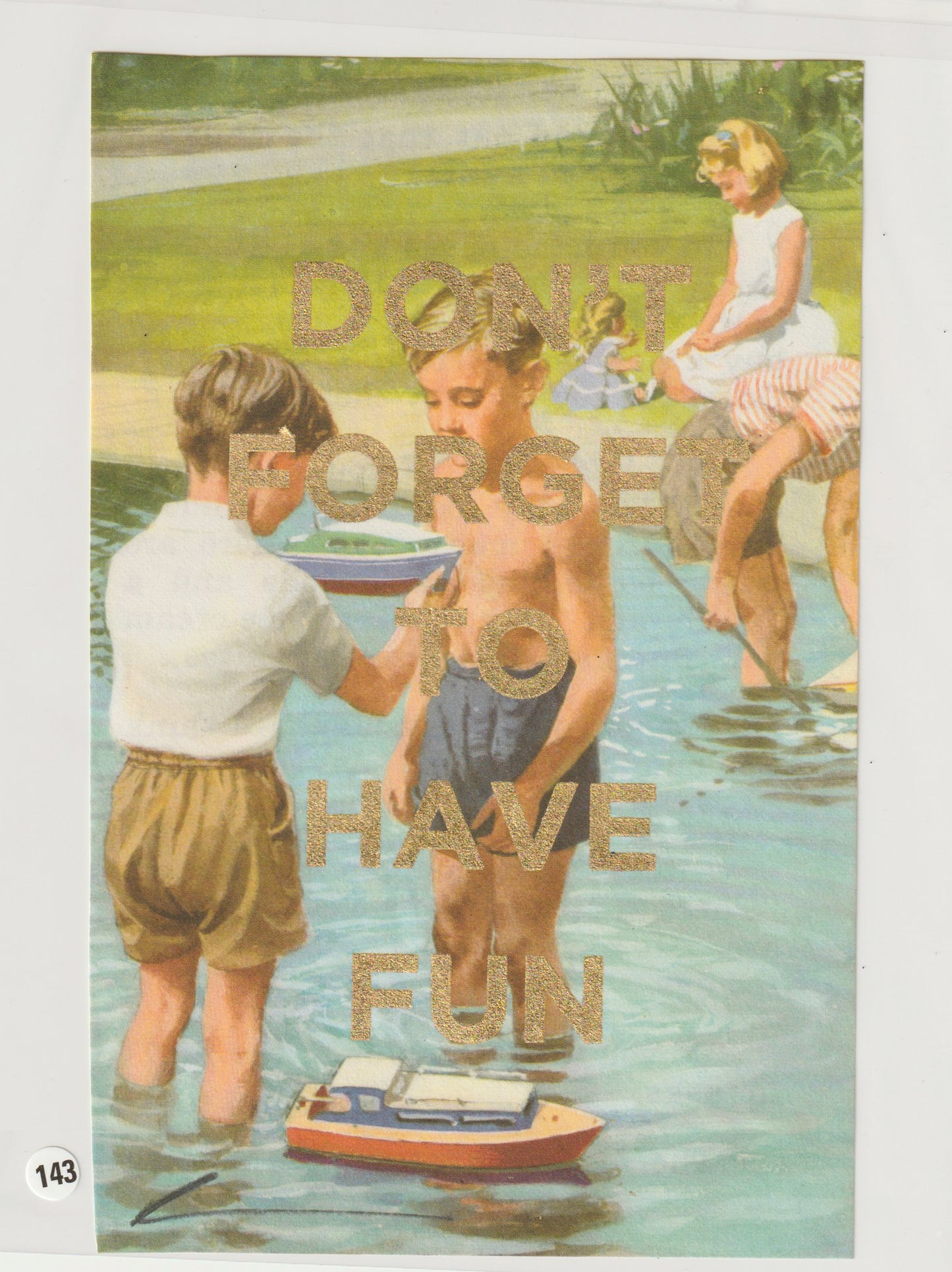 Don't Forget To Have Fun