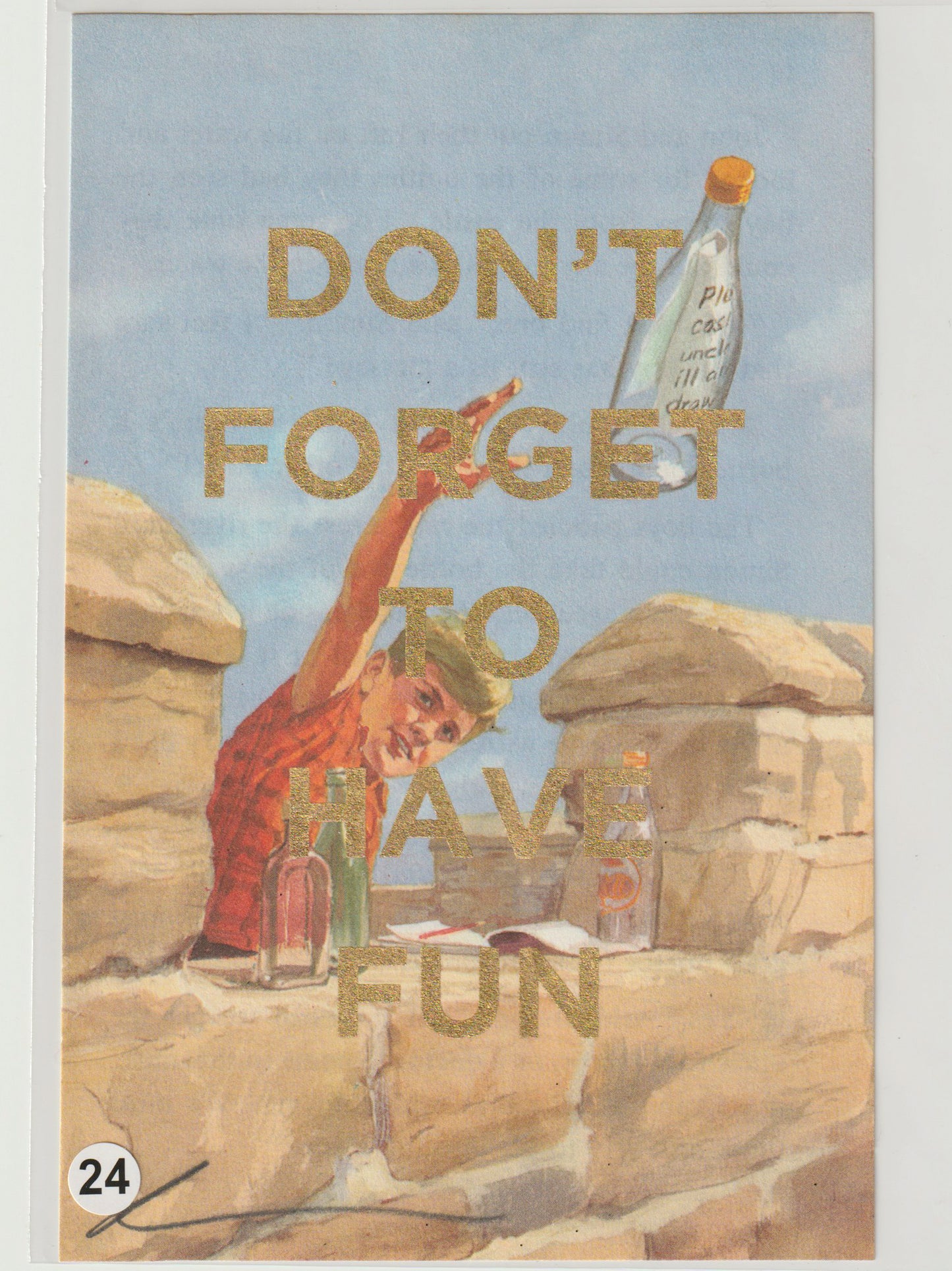 Don't Forget To Have Fun
