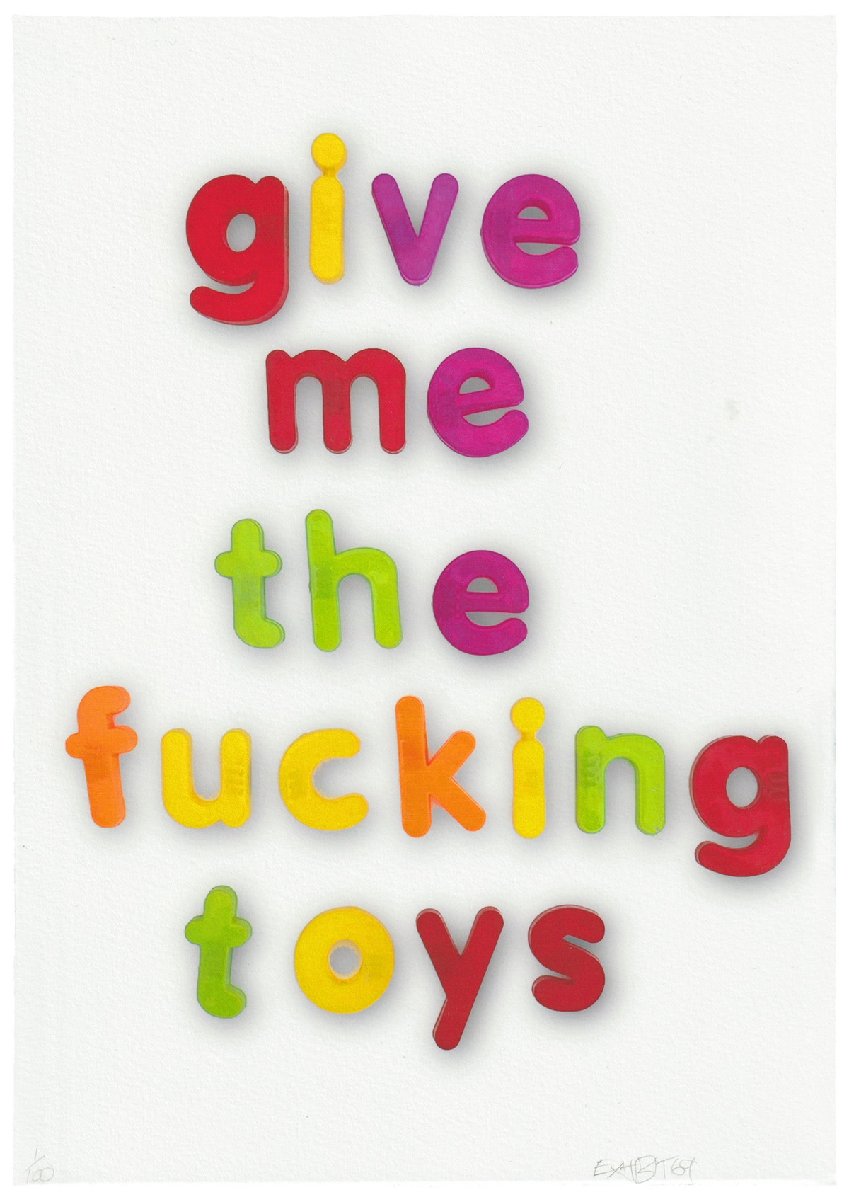 Give Me The Fucking Toys