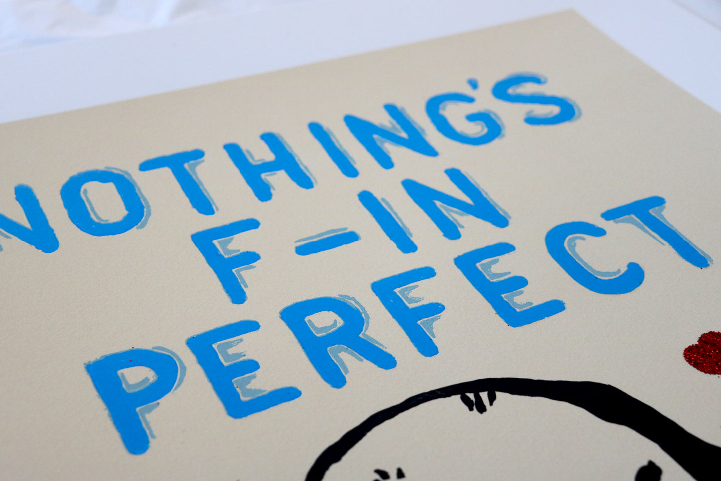 Nothing's F-In Perfect