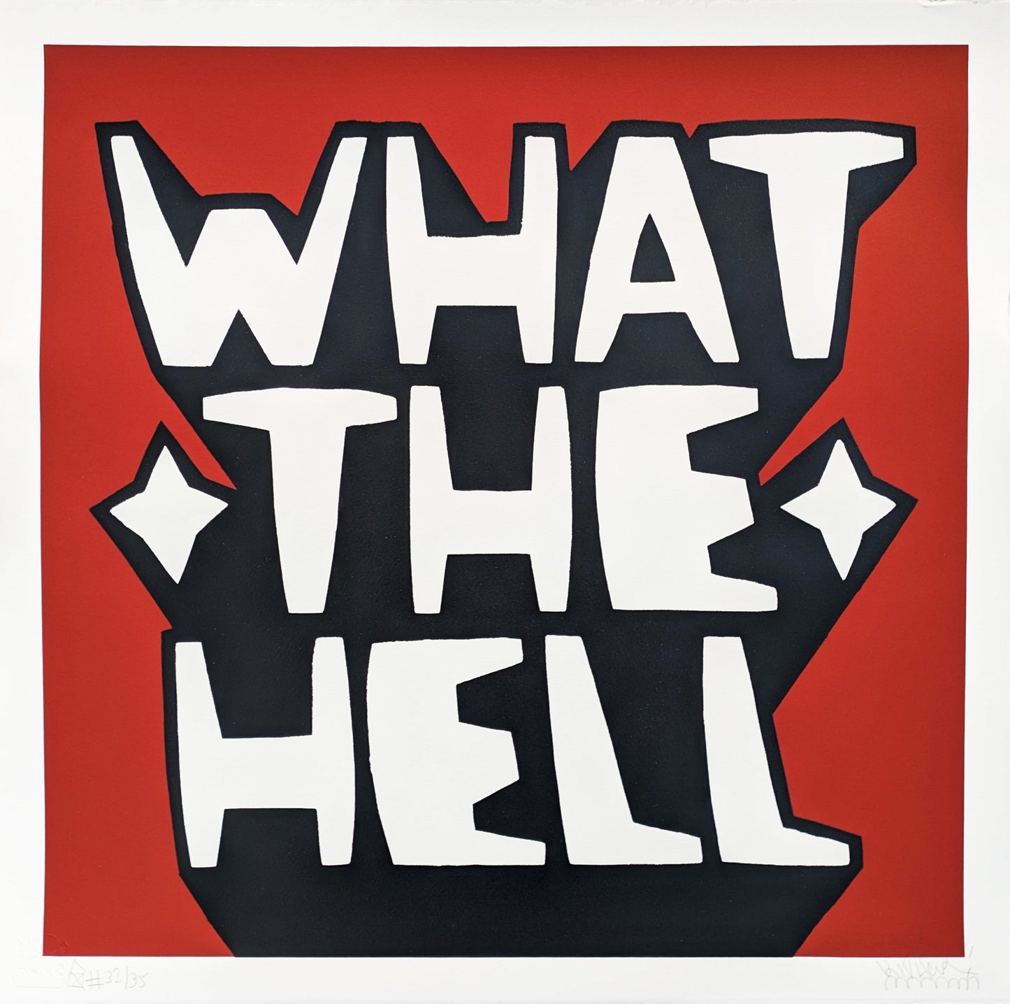 What The Hell (Blood Red)