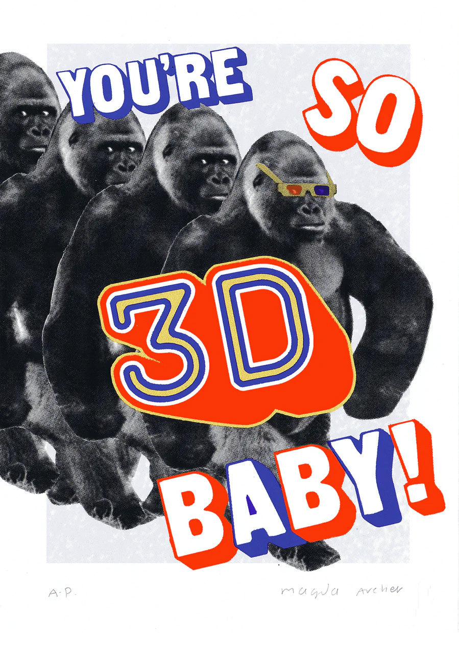 You're So 3D Baby