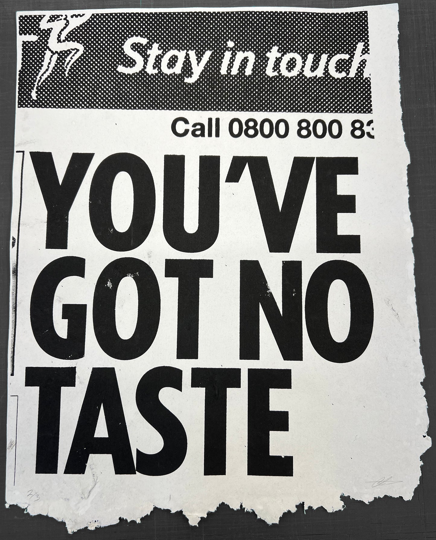You’ve Got No Taste
