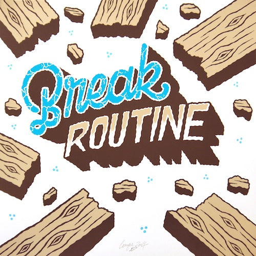 Break Routine