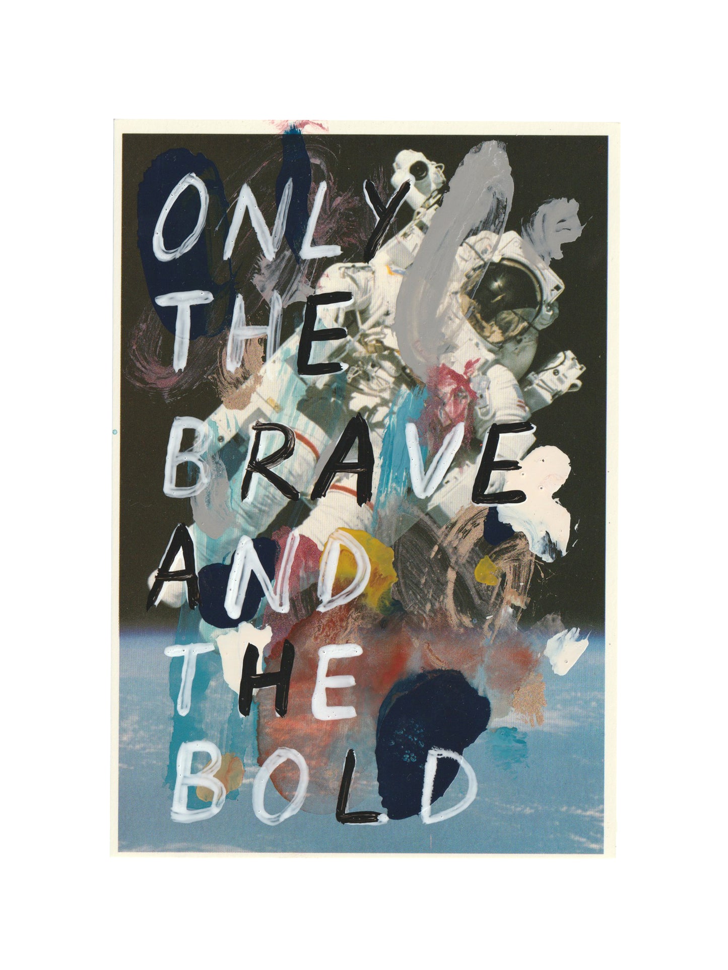 Only The Brave And The Bold (Astronaut)
