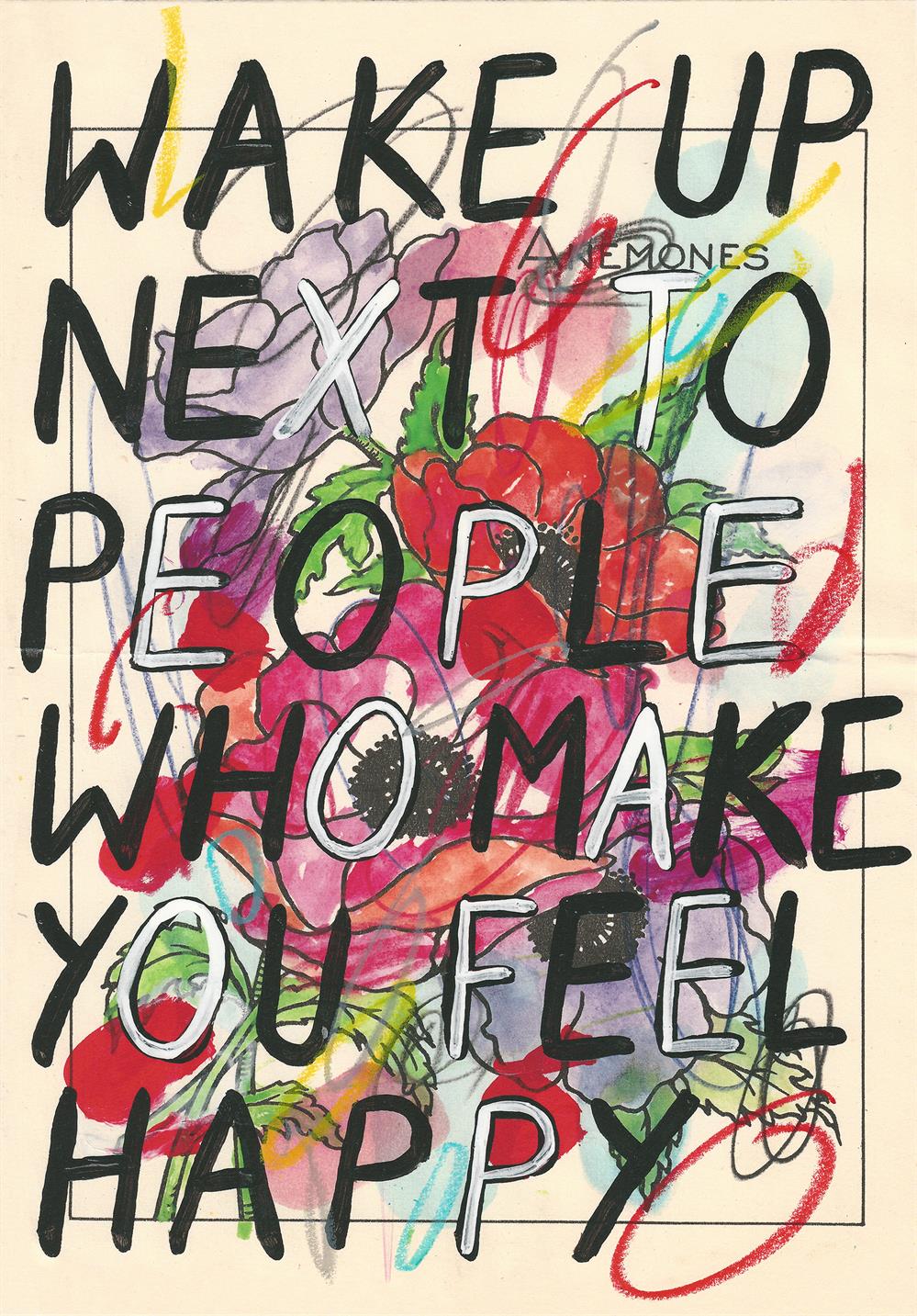 Wake Up Next To People Who Make You Feel Happy