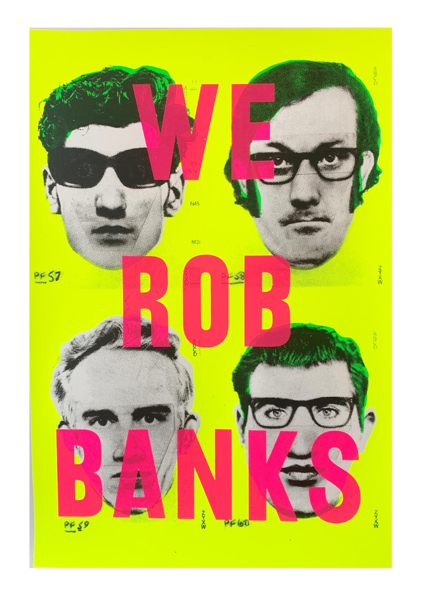We Rob Banks