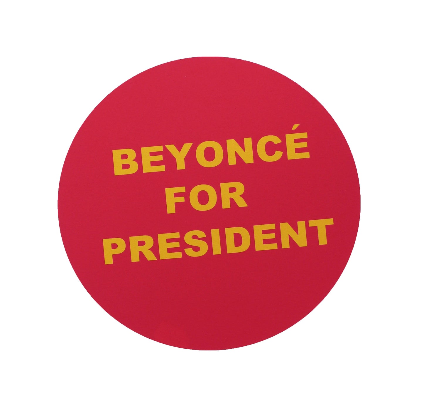 Beyonce for President