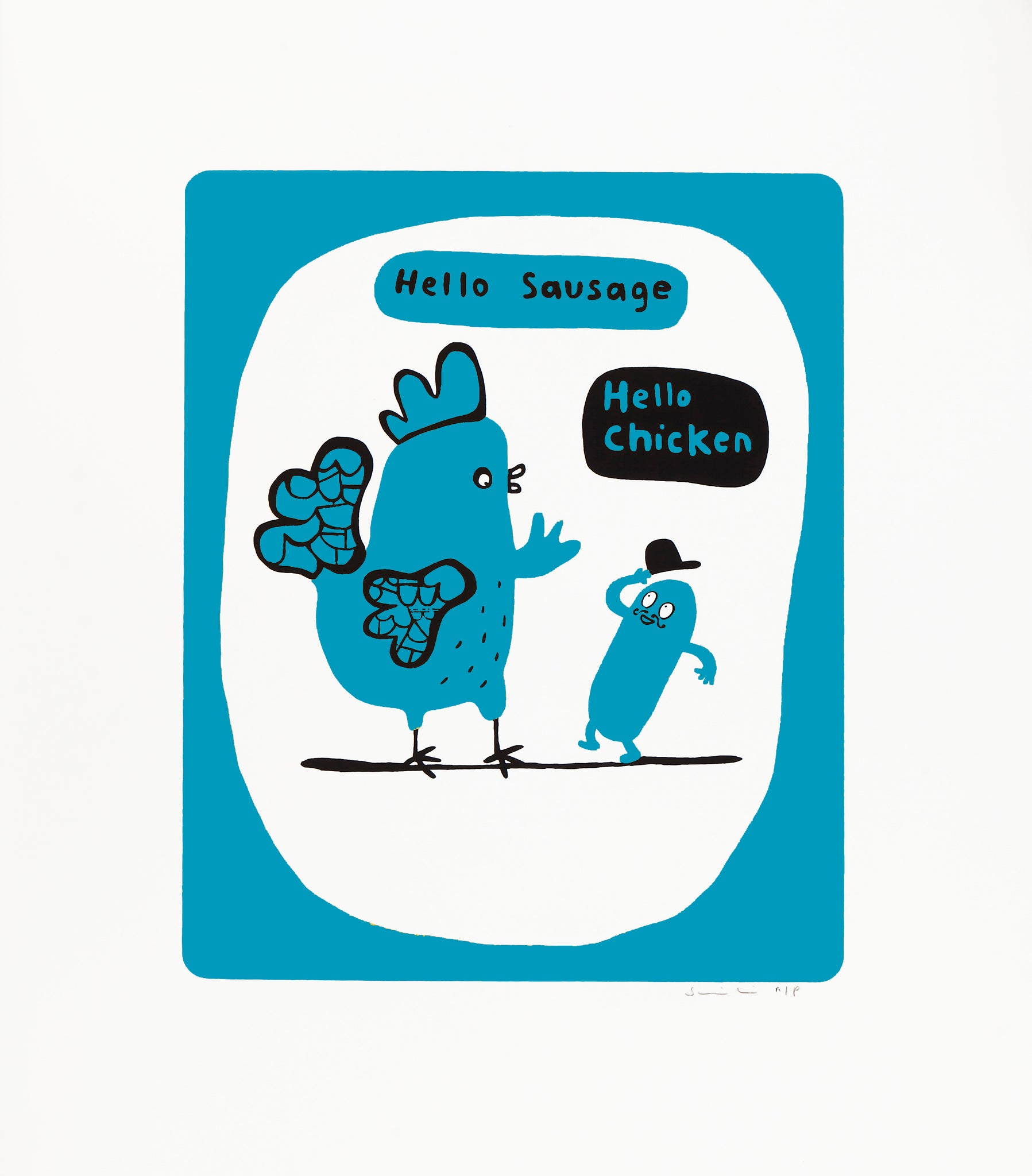 Hello Chicken, Hello Sausage (Blue)
