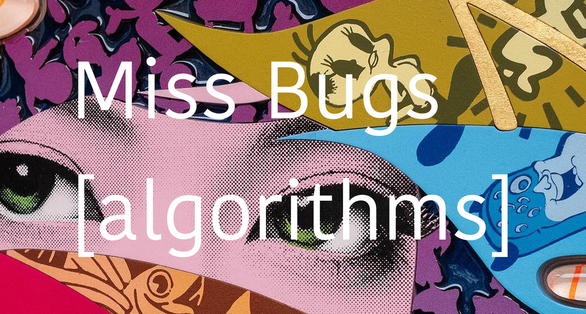 Miss Bugs Opens New Exhibition in New York