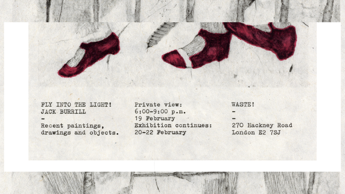 Jack Burrill Announces Solo Show: 'FLY INTO THE LIGHT!'