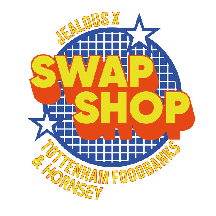 Saint Jealous - Swap Shop for Tottenham and Hornsey Foodbanks