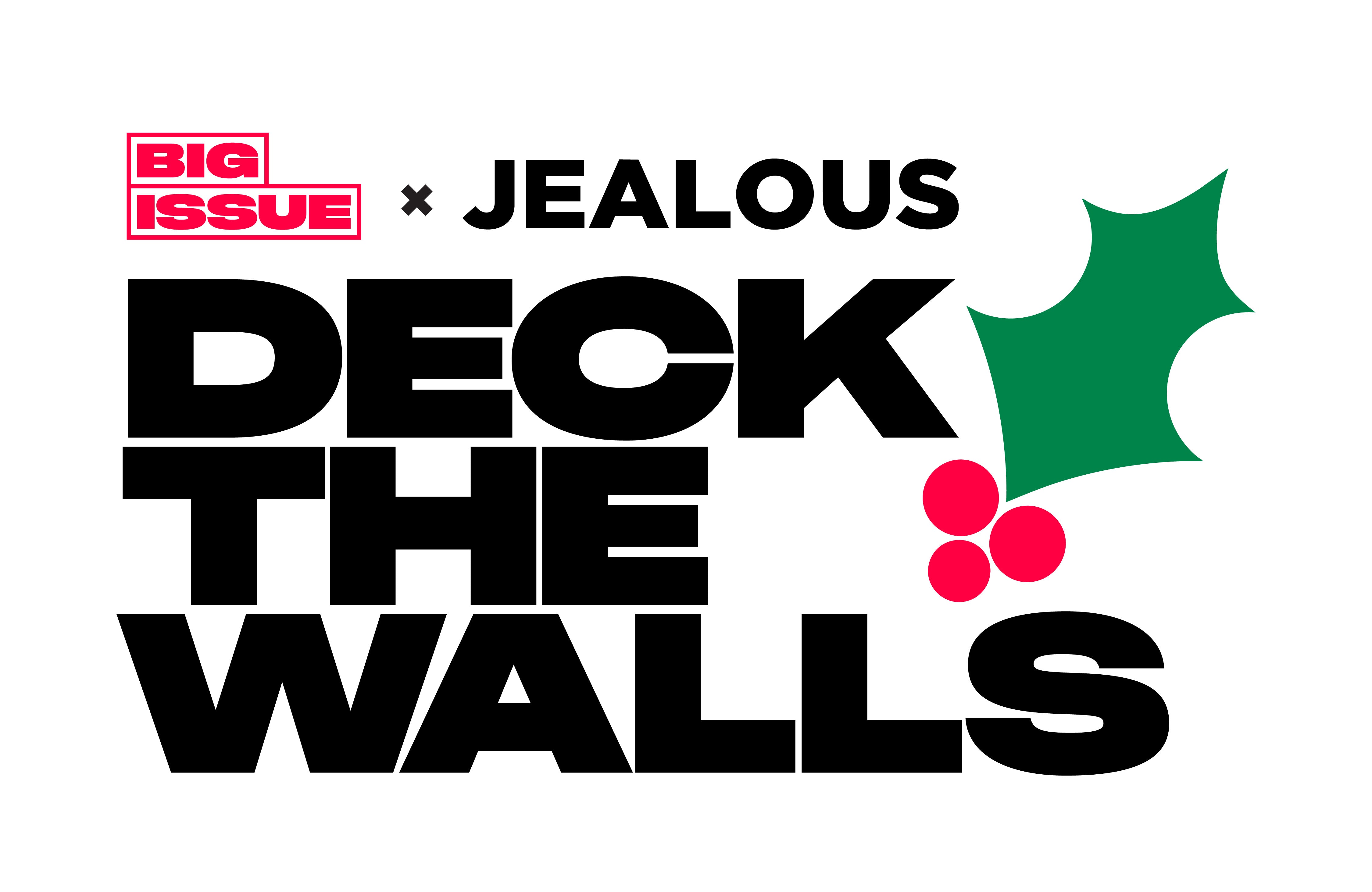 Jealous X Big Issue: Deck The Walls – Page 2 – Jealous Gallery