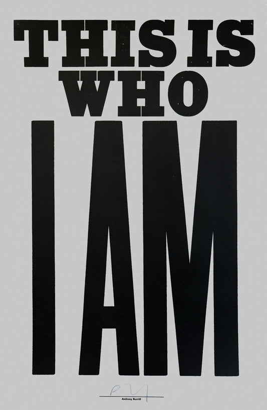 This Is Who I Am (Grey)