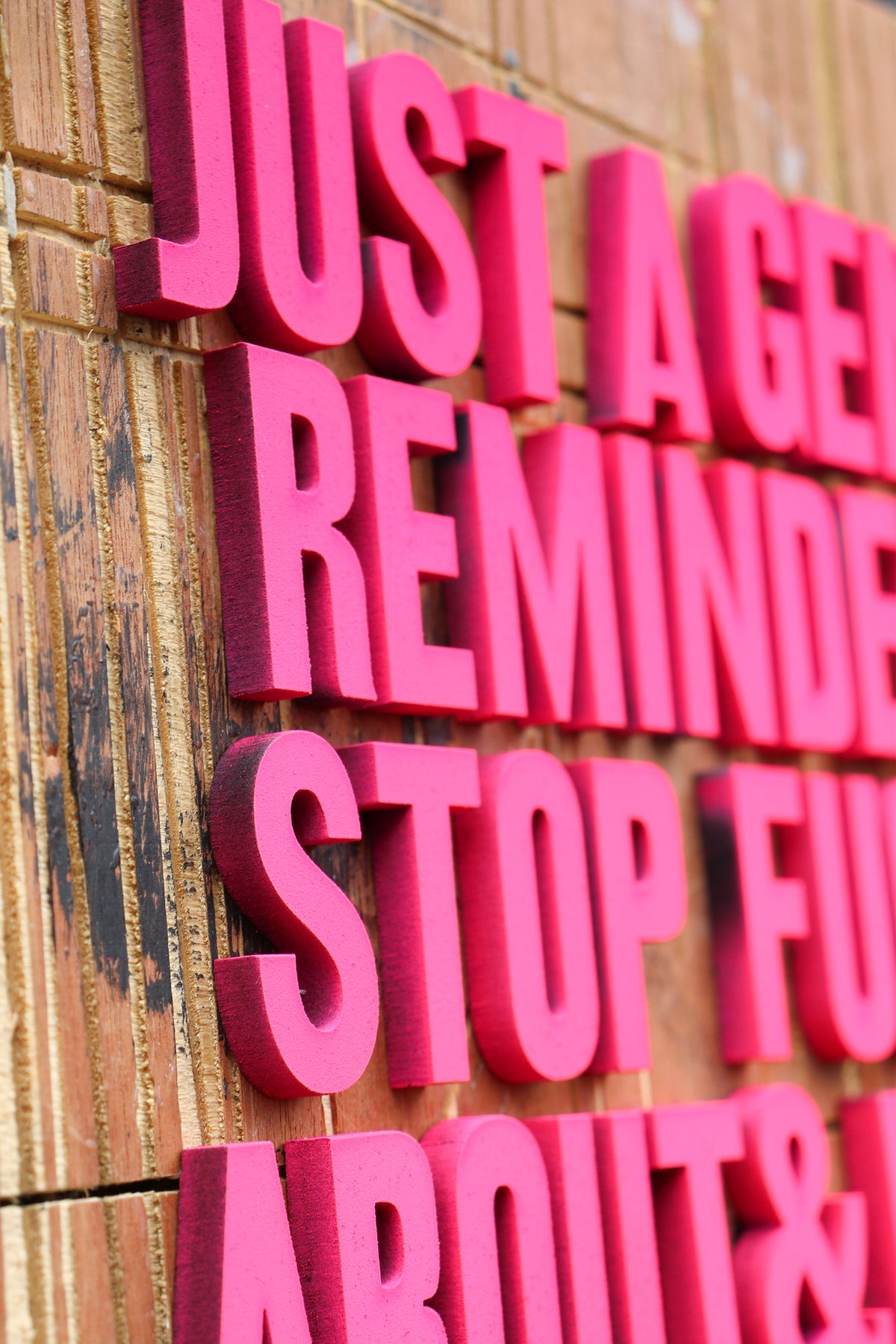 Gentle Reminder (Wood)