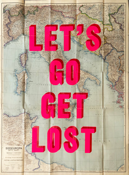 Let's Go Get Lost