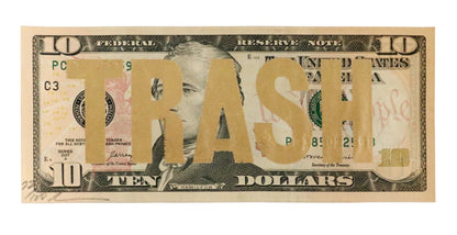 Trash 10 Dollar (Gold Leaf)