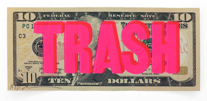 Trash 10 Dollar (Pink)
