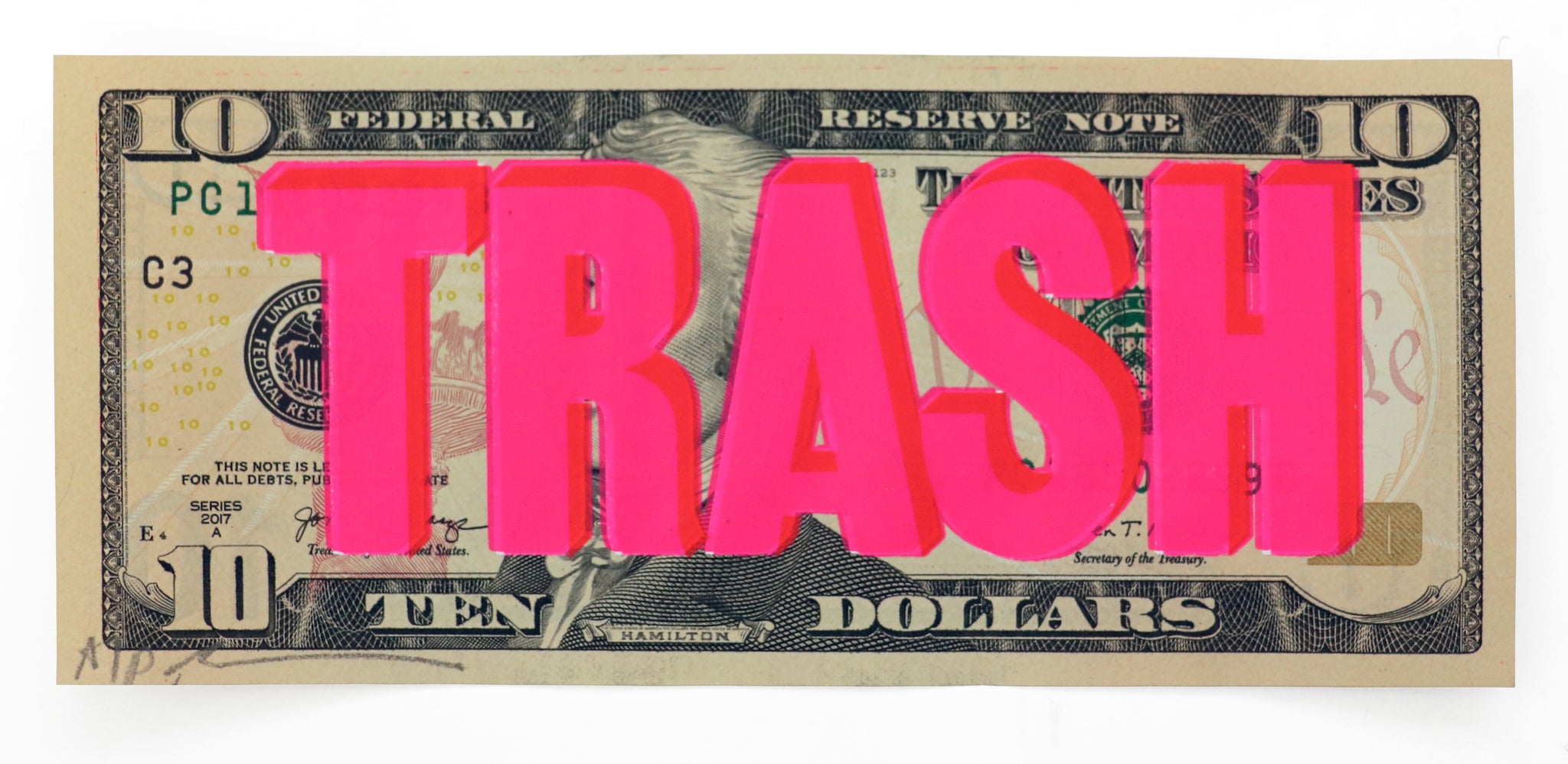 Trash 10 Dollar (Pink)