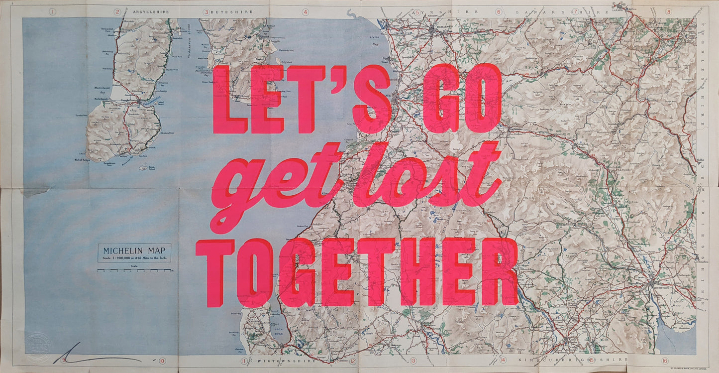 Let's Go Get Lost Together