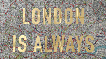 London Is Always A Good Idea - 30 Miles Round London (Gold Leaf) - 79