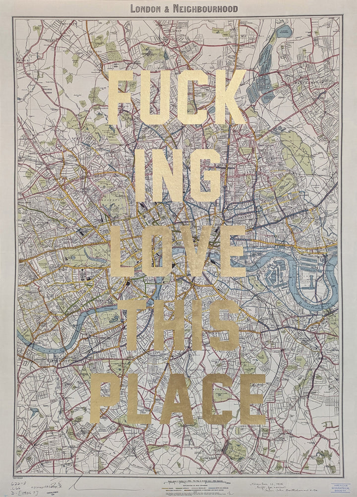 Fucking Love This Place – London (Print Edition)