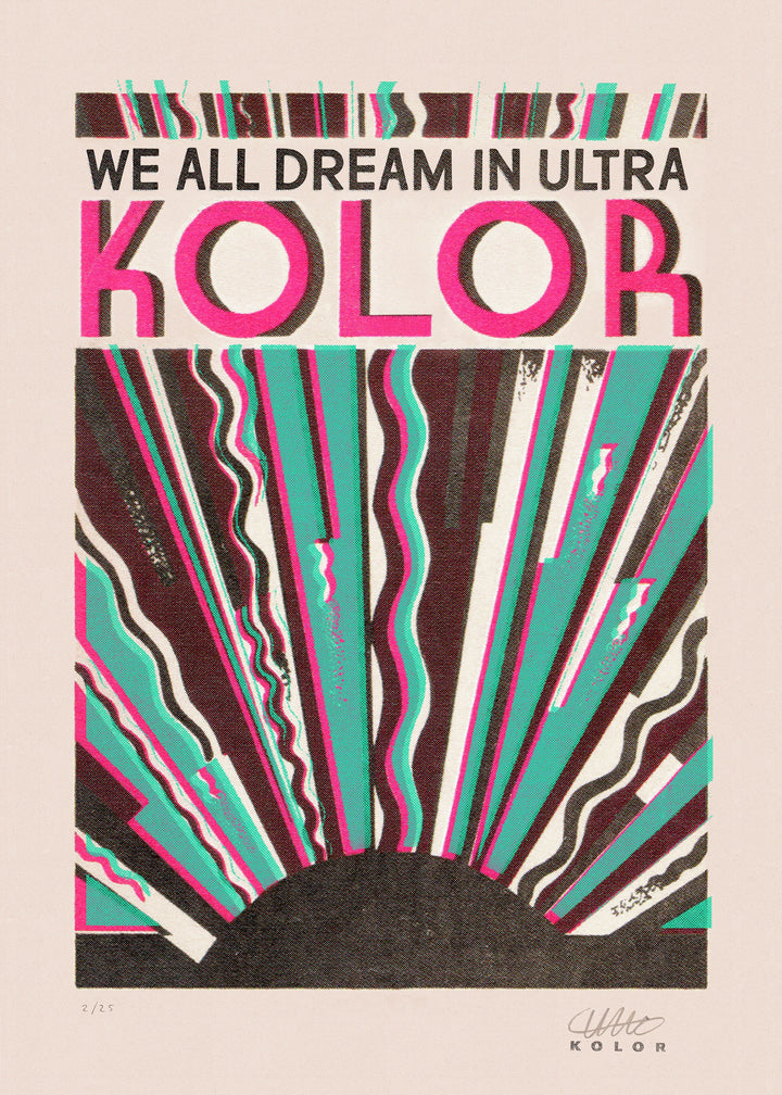 We All Dream In Ultra Kolor