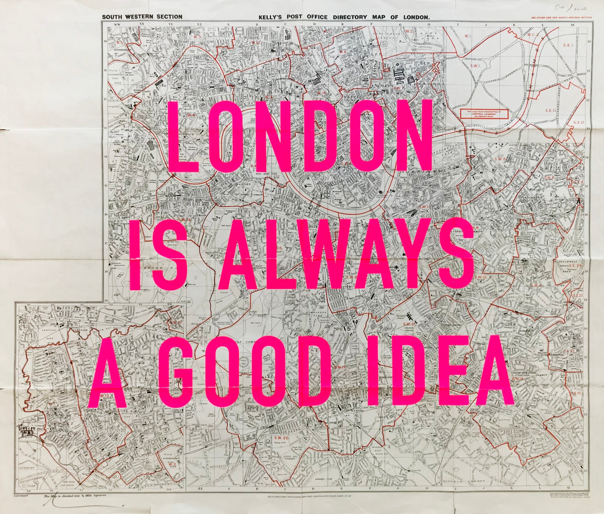 London Is Always A Good Idea (Pink)