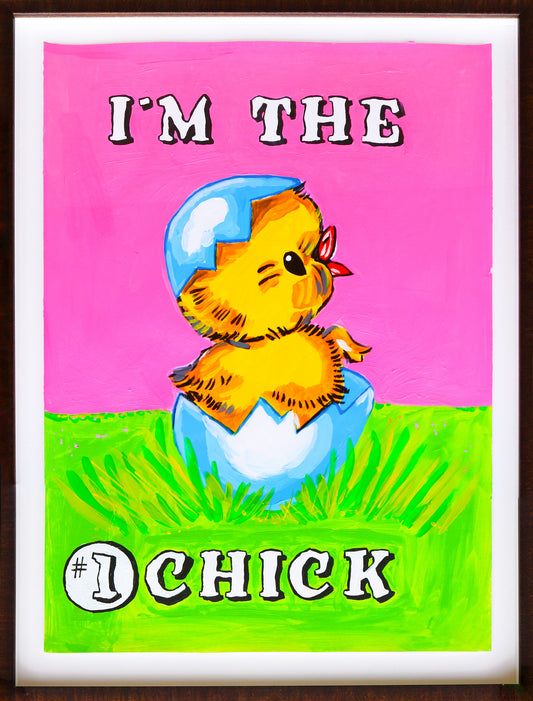 I’m The #1 Chick