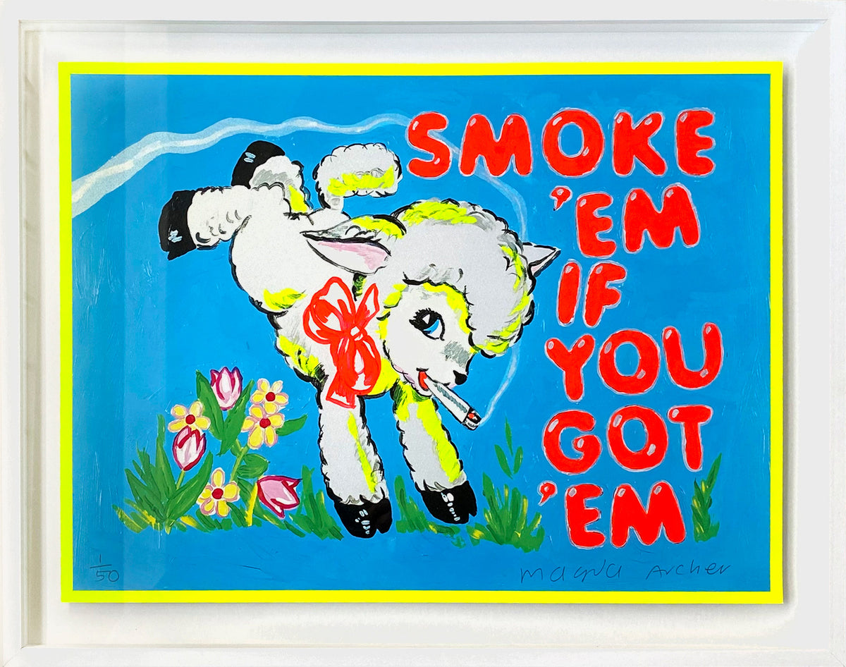 Smoke 'Em - Framed
