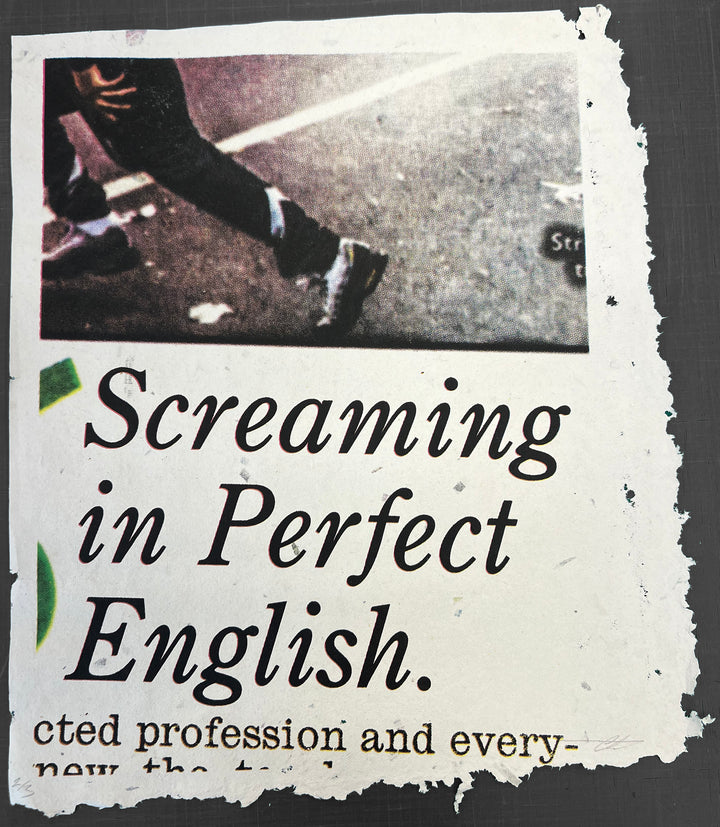 Screaming in Perfect English