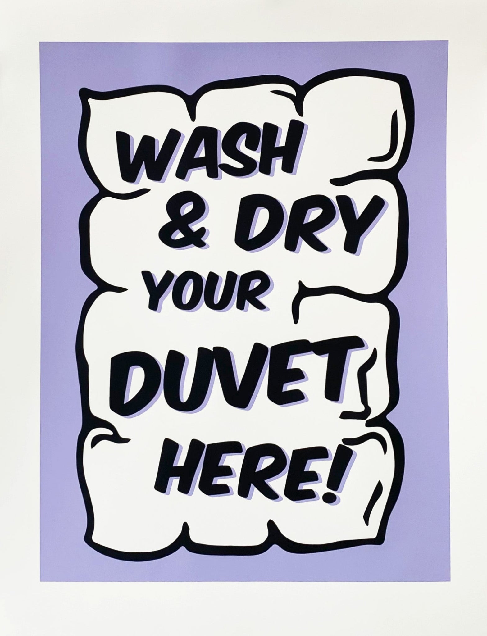 Wash & Dry Your Duvet Here - Lilac