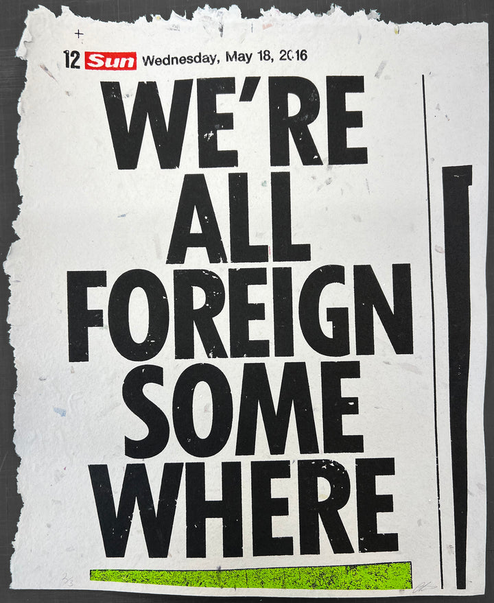 We’re All Foreign Somewhere