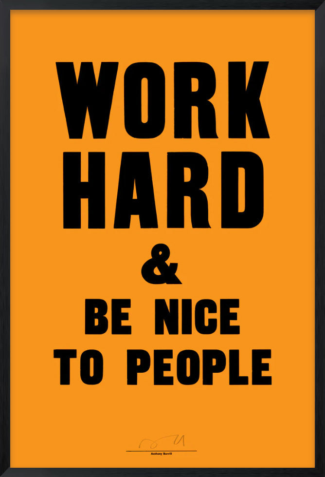 Work Hard & Be Nice to People (Orange) - Framed