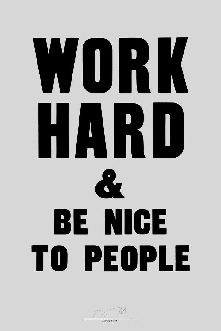 Work Hard & Be Nice to People (Grey)