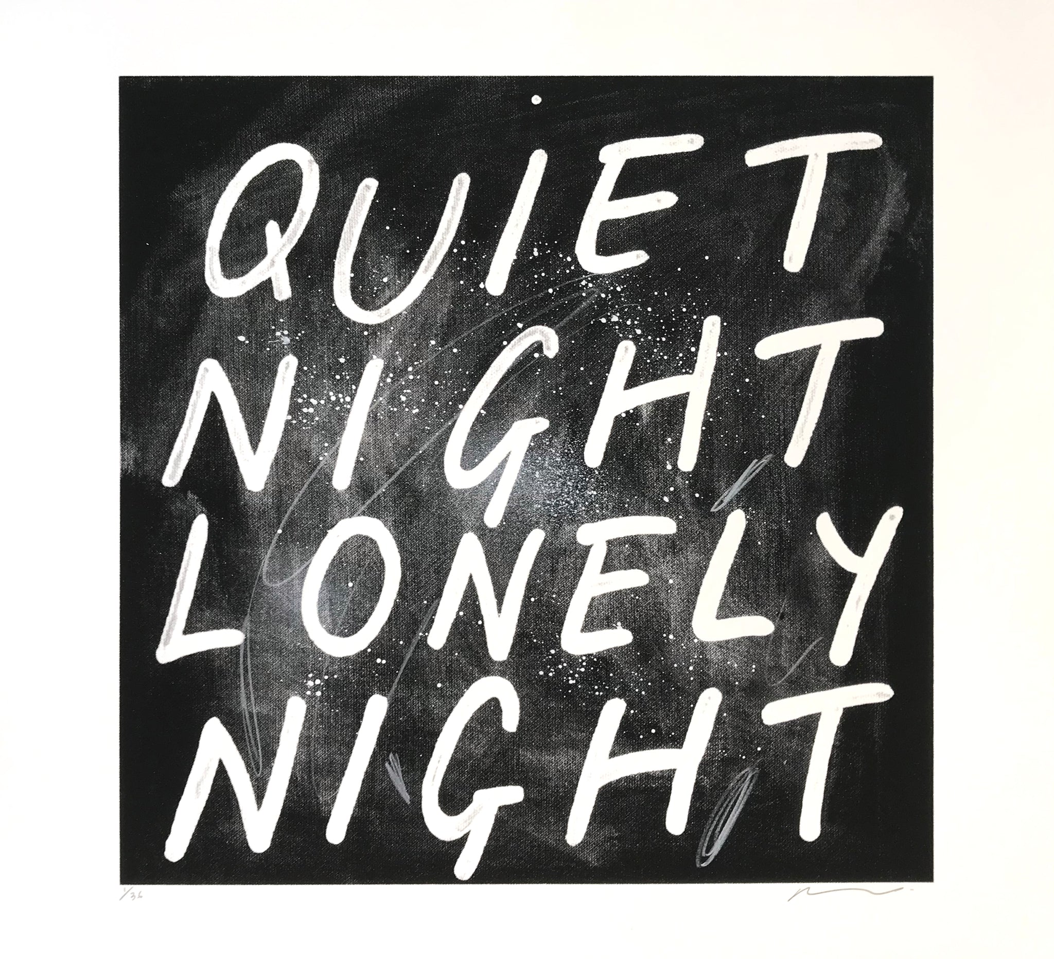 Quiet Night Lonely Night