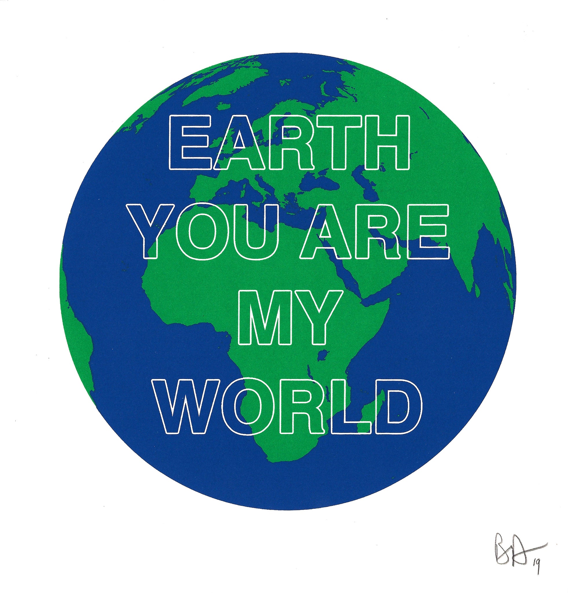Earth You Are My World