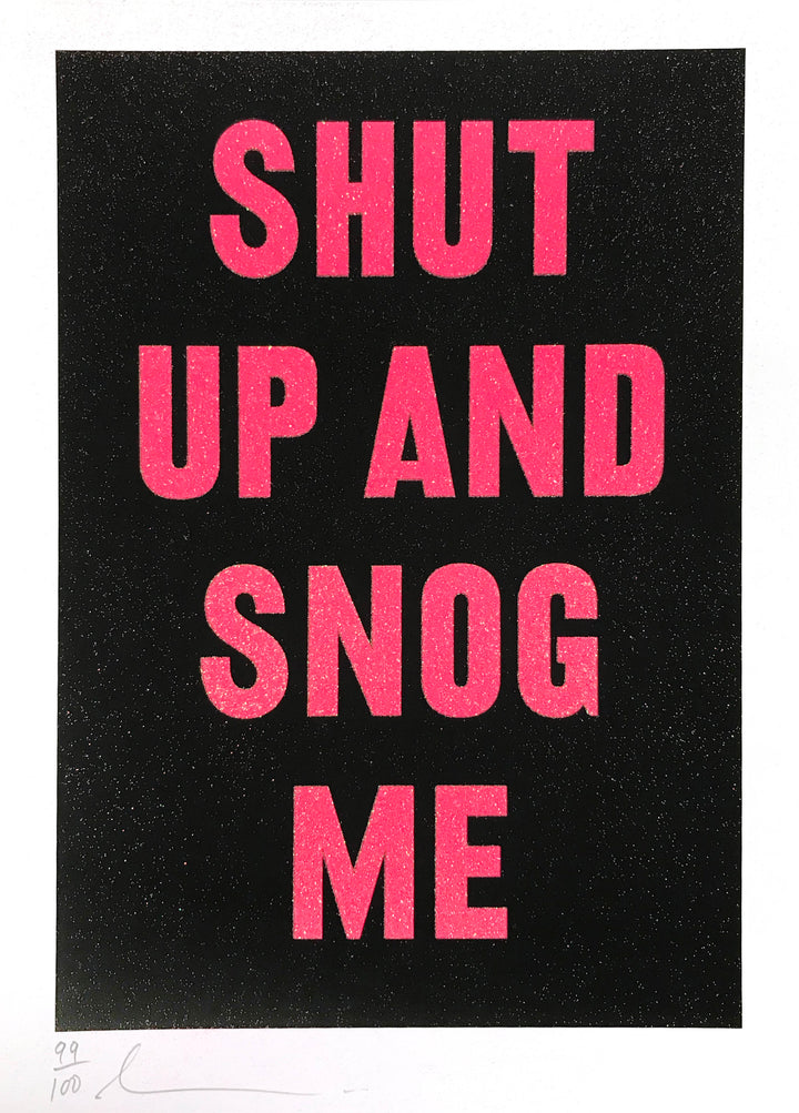 Shut Up And Snog Me (Black)