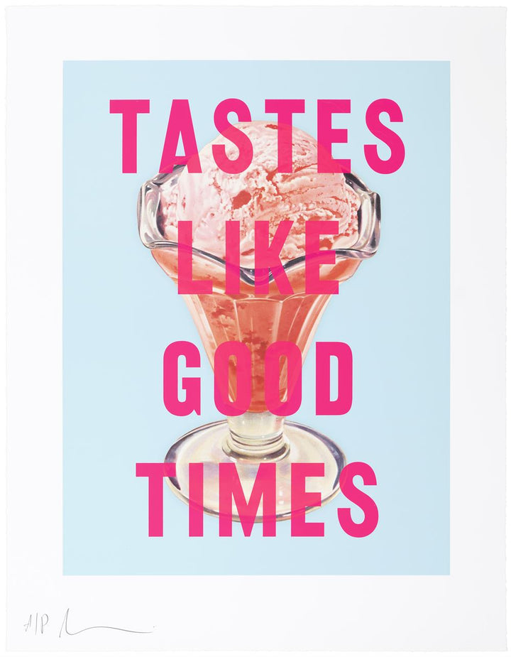 Tastes Like Good Times (Blue)