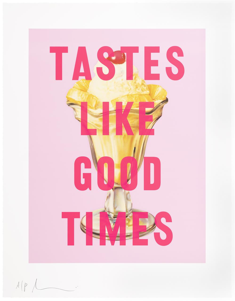 Tastes Like Good Times (Pink)