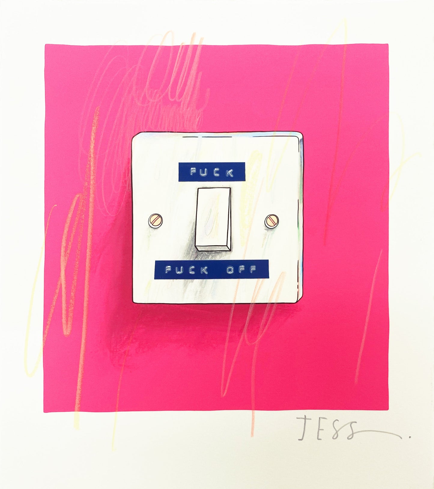Fuck / Fuck Off (Bright Pink)